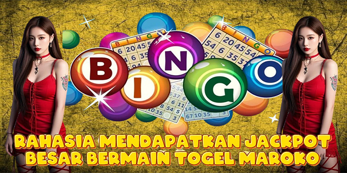 Rahasia Mendapatkan Jackpot Besar Bermain Togel Maroko Rahasia Mendapatkan Jackpot Besar Bermain Togel Maroko